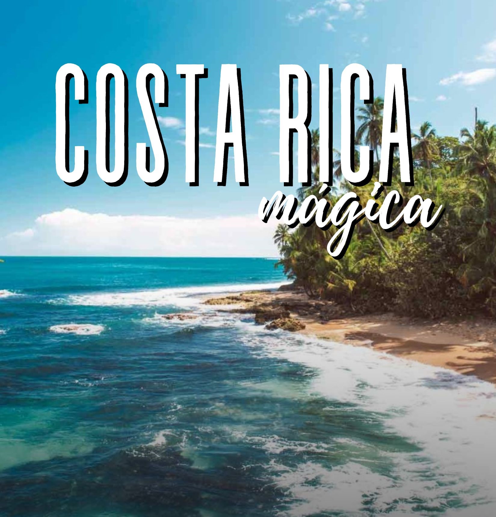 COSTA RICA MÁGICA