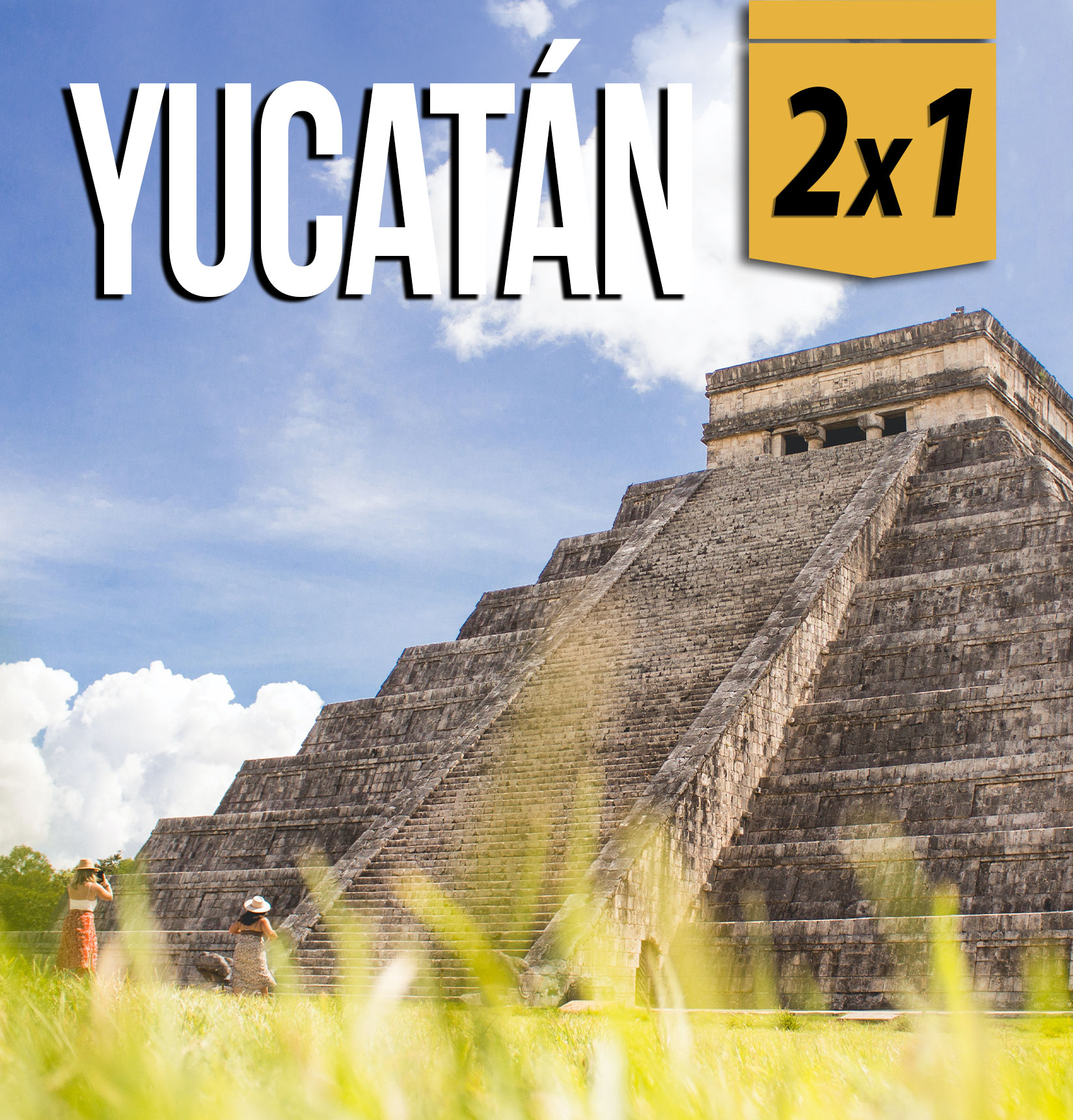 YUCATÁN 2X1